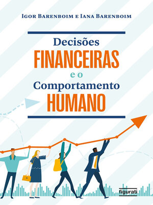 cover image of Decisões financeiras e o comportamento humano